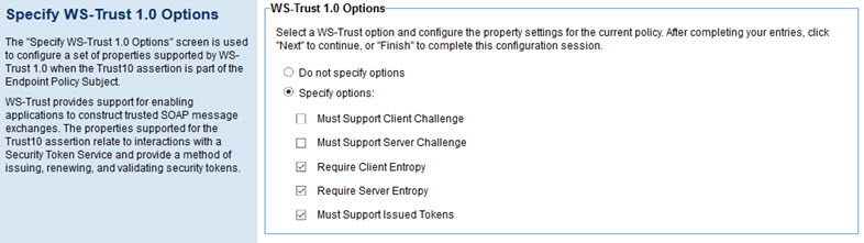 Policy Configuration: Specify WS-Trust 1.0 Options