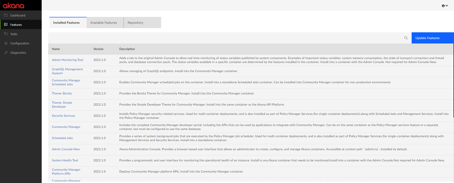 Admin Console, 2022.1.0: Features > Installed Features